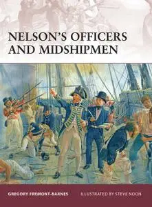 «Nelson’s Officers and Midshipmen» by Gregory Fremont-Barnes