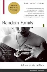 «Random Family» by Adrian Nicole LeBlanc