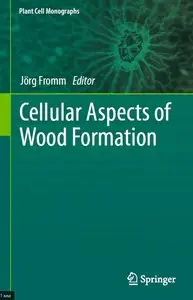 Cellular Aspects of Wood Formation