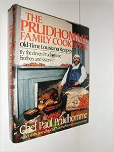 The Prudhomme Family Cookbook