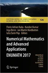 Numerical Mathematics and Advanced Applications ENUMATH 2017