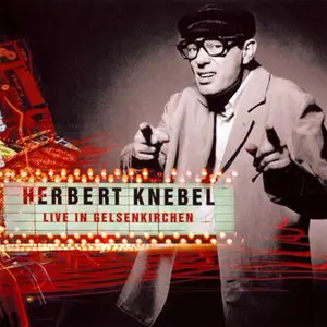 Herbert Knebel - Live in Gelsenkirchen (1999)