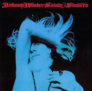 Johnny Winter - Saints & Sinners (1974)