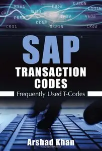 SAP Transaction Codes: Frequently Used T-Codes (repost)