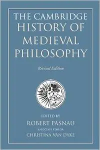 The Cambridge History of Medieval Philosophy Vol. 1 by Robert Pasnau
