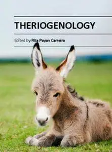 "Theriogenology" ed. by Rita Payan Carreira