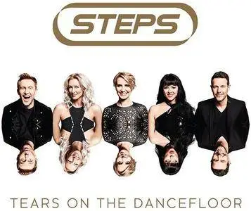 Steps - Tears on the Dancefloor (2017)