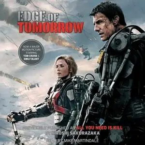 «Edge of Tomorrow (Movie Tie-in Edition)» by Hiroshi Sakurazaka