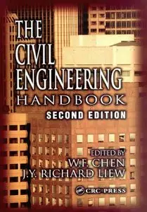 The Civil Engineering Handbook, 2 Ed (repost)