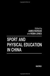 Sport and Physical Education in China