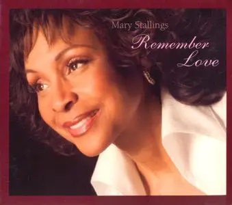 Mary Stallings - Remember Love (2005) {Half Note}