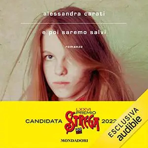 «E poi saremo salvi» by Alessandra Carati