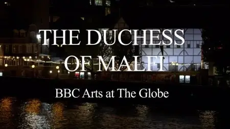 BBC - The Duchess of Malfi (2014)