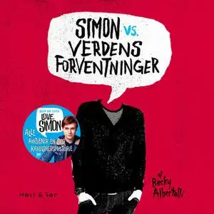 «Simon vs verdens forventninger» by Becky Albertalli