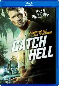 Catch Hell (2014)