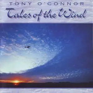 Tony O'Connor - Tales of the Wind (1993)