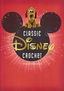 Disney Classic Crochet