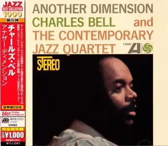 Charles Bell - Another Dimension (1962) {2013 Japan Jazz Best Collection 1000 Series WPCR-27221}