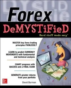 Forex DeMYSTiFieD: A Self-Teaching Guide (Repost)