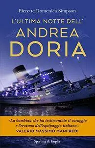 Pierette Domenica Simpson - L'ultima notte dell'Andrea Doria
