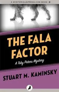 «The Fala Factor» by Stuart M. Kaminsky