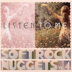 VA - Softrock Nuggets Vol.4: Listen To Me (2017)
