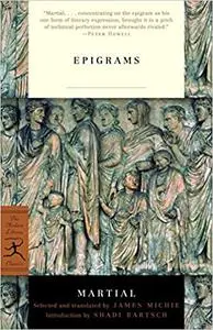 Epigrams, Volume I: Spectacles, Books 1-5