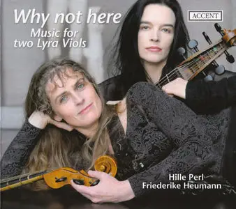 Why not here - Music for two Lyra Viols