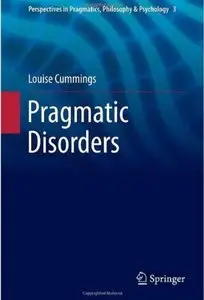 Pragmatic Disorders [Repost]