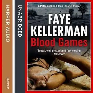 «Blood Games» by Faye Kellerman