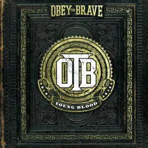 Obey The Brave - Young Blood (2012/2013) [Official Digital Download]