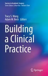 Building a Clinical Practice (Repost)