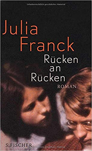 Rücken an Rücken - Julia Franck