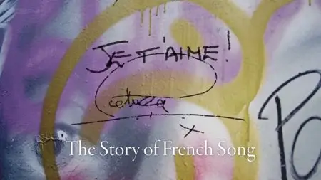 BBC - Je t'aime: The Story of French Song with Petula Clark (2015)
