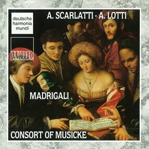 Scarlatti - Lotti - Madrigali - Consort of Musicke