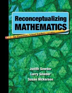 Reconceptualizing Mathematics, Second Edition (repost)