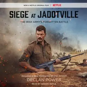 «Siege at Jadotville» by Declan Power