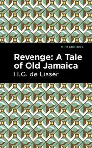 «Revenge» by H.G. de Lisser