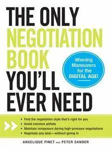 The Only Negotiation Book You'll Ever Need