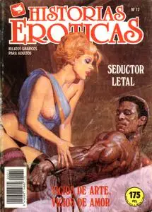 Historias Eroticas #12 (de 27) Seductor Letal / Vicios De Arte Vicios De Amor