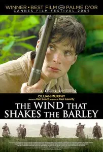 The Wind that Shakes the Barley (2006)