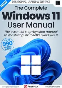 The Complete Windows 11 User Manual - Issue 4 - September 2023