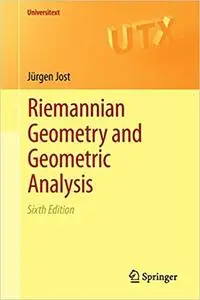 Riemannian Geometry and Geometric Analysis  Ed 6