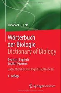 Wörterbuch der Biologie Dictionary of Biology: Deutsch/Englisch English/German (Repost)