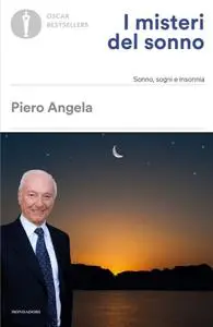 Piero Angela - I misteri del sonno