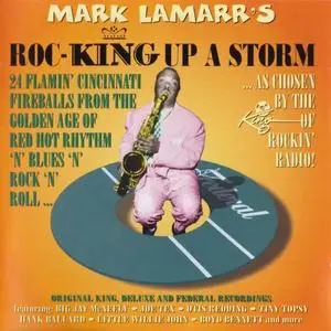 Various Artists - Mark Lamarr's Roc-King Up A Storm (1999) {Westside Records WESA801 rec 1954-1964}