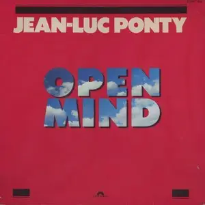 Jean-Luc Ponty ‎- Open Mind (1984) Original FR Pressing - LP/FLAC In 24bit/96kHz