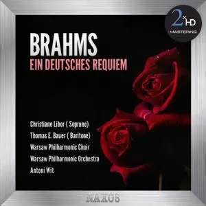 Christiane Libor - Brahms: Ein Deutsches Requiem (2015) [Official Digital Download 24/96]