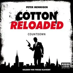 Peter Mennigen - Cotton Reloaded - Folge 2 - Countdown