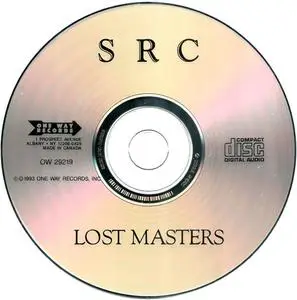 SRC - Lost Masters (1993) {One Way}